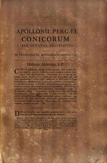 الصفحة الأولى من صياغة إدموند هالي للكتاب الثامن المفقود من نص كتاب أبلونيوس في المخروطات (Apollonii pergaei conicorum libri octo [Oxoniae: e Theatro Sheldoniano, 1710] ، ص. ١٣٧)